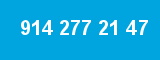 914 277 21 47 914 277 21 47